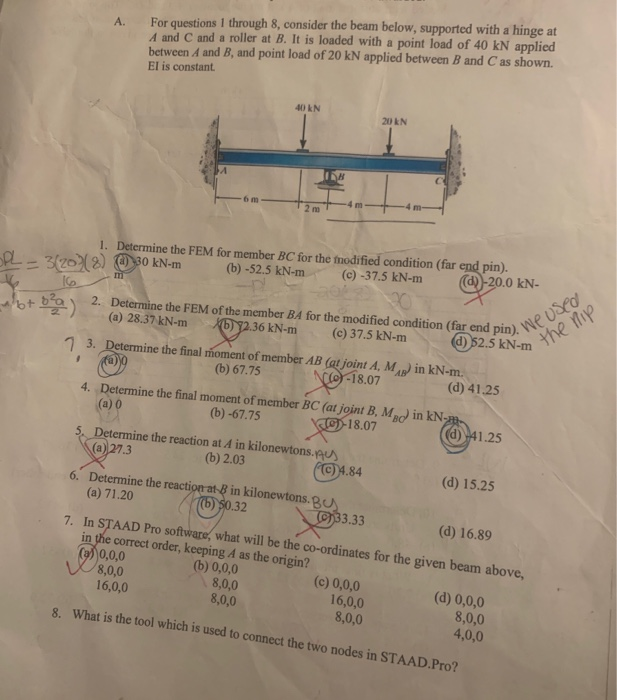 Solved For questions 1 through 8, consider the beam below, | Chegg.com