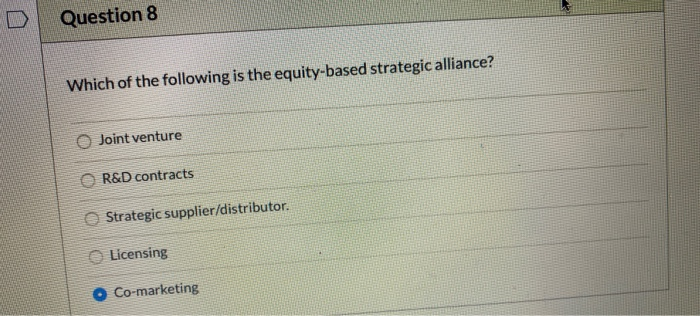 Solved Question 8 Which Of The Following Is The Equity Based Chegg Com