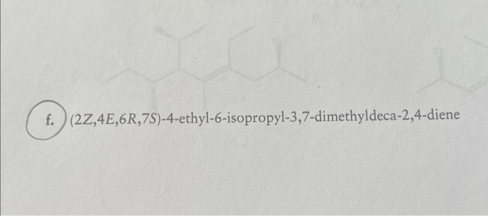 4 ethyl 5 6 7 9 tetramethyldeca 2 9 diene