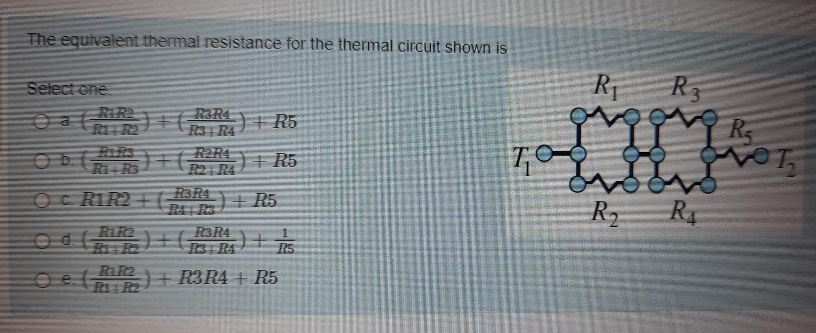 Solved The equivalent thermal resistance for the thermal | Chegg.com