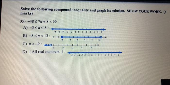 Solved Solve the following compound inequality and graph its | Chegg.com