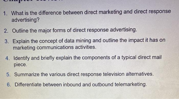 Solved 1. What is the difference between direct marketing | Chegg.com