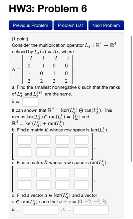 Solved HW3: Problem 6 Previous Problem Problem List Next | Chegg.com