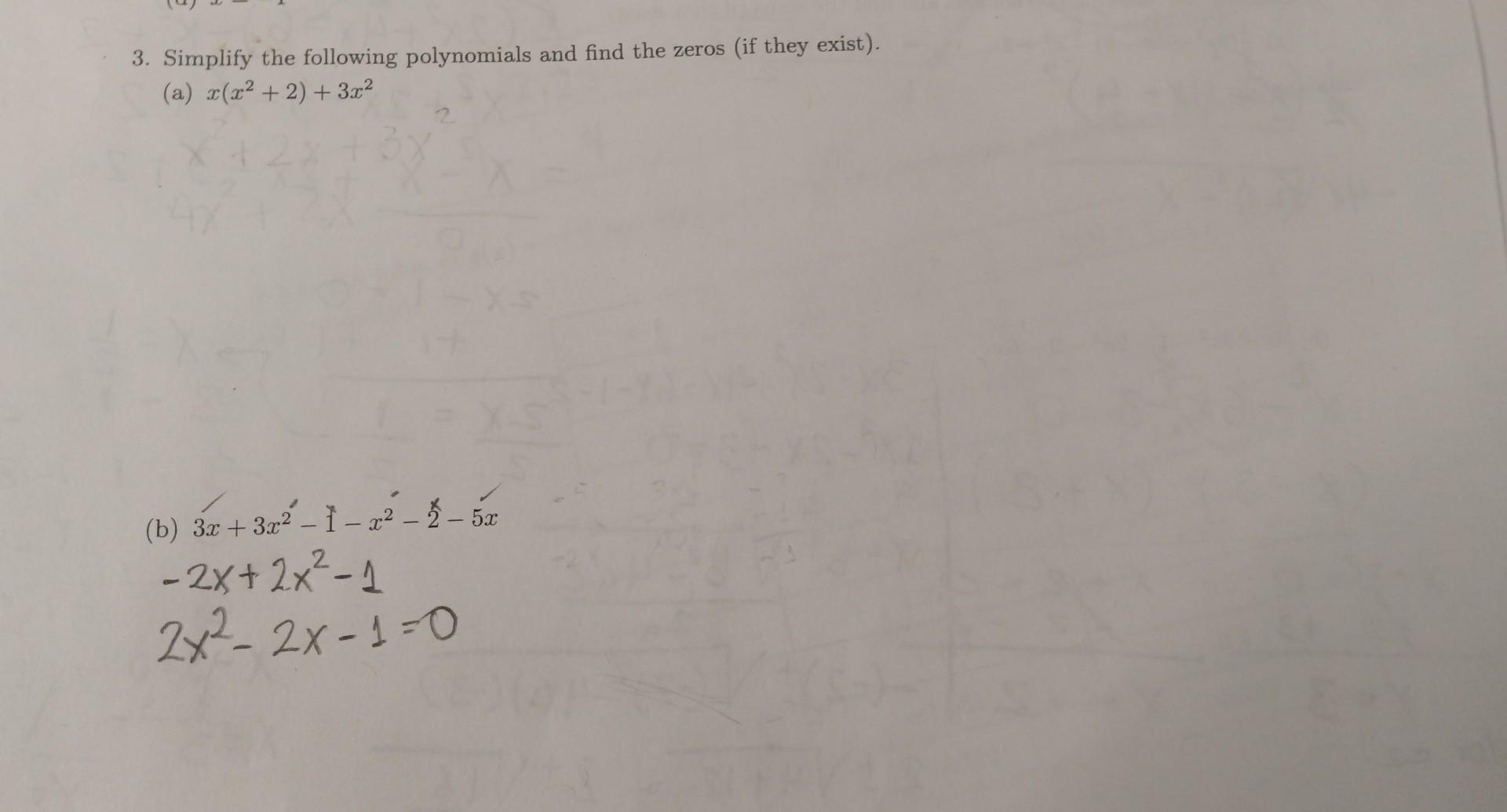 Solved 3x 3x2−1−x2−2−5x3 Simplify The Following Polynomials