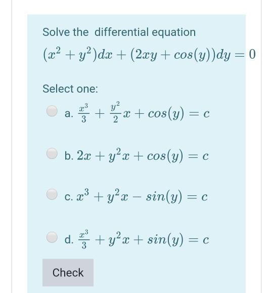 Solved Solve The Differential Equation X2 Y2 Dx 2xy Chegg Com