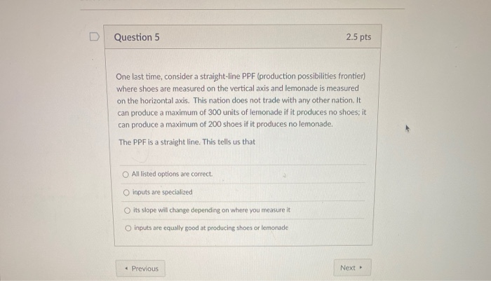 Solved D Question 5 2.5 pts One last time, consider a | Chegg.com