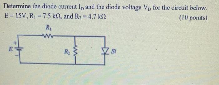 Solved Determine the diode current Ip and the diode voltage | Chegg.com