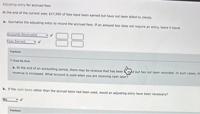 Solved Adjusting Entry For Accrued Fees At The End Of The | Chegg.com