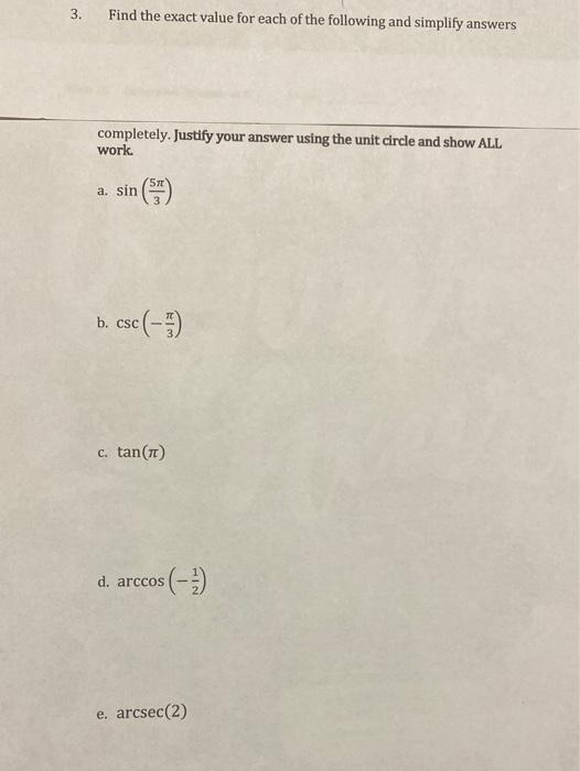 Solved 3. Find the exact value for each of the following and | Chegg.com