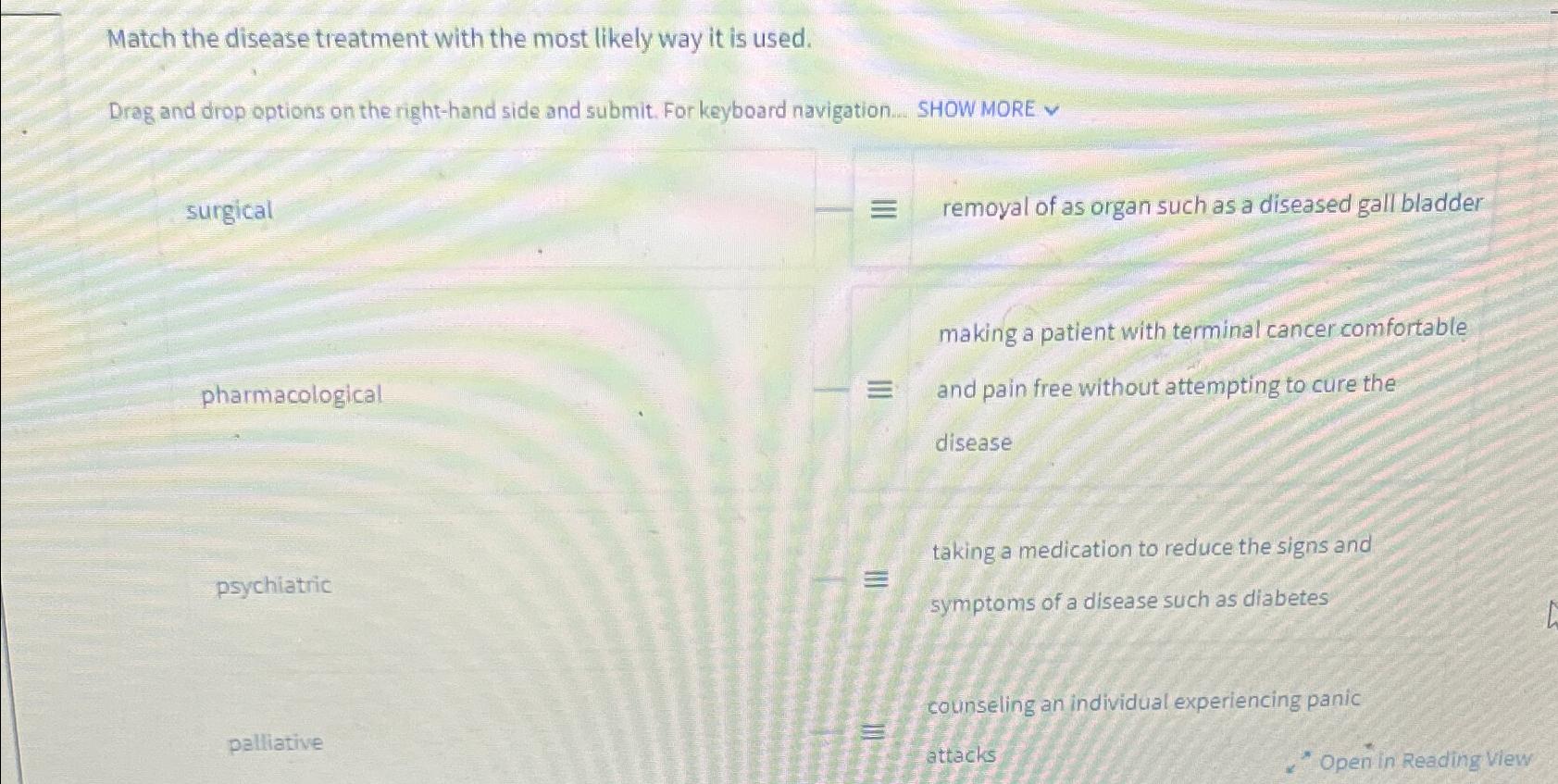 Solved Match the disease treatment with the most likely way | Chegg.com