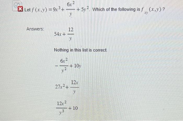 Solved X Let F X Y 9x3 Y6x2 5y2 Which Of The Following Is