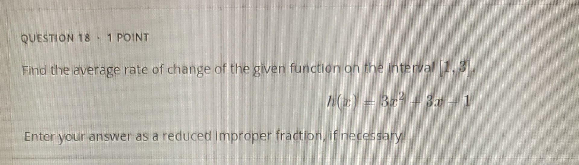 Solved Find the average rate of change of the given function | Chegg.com