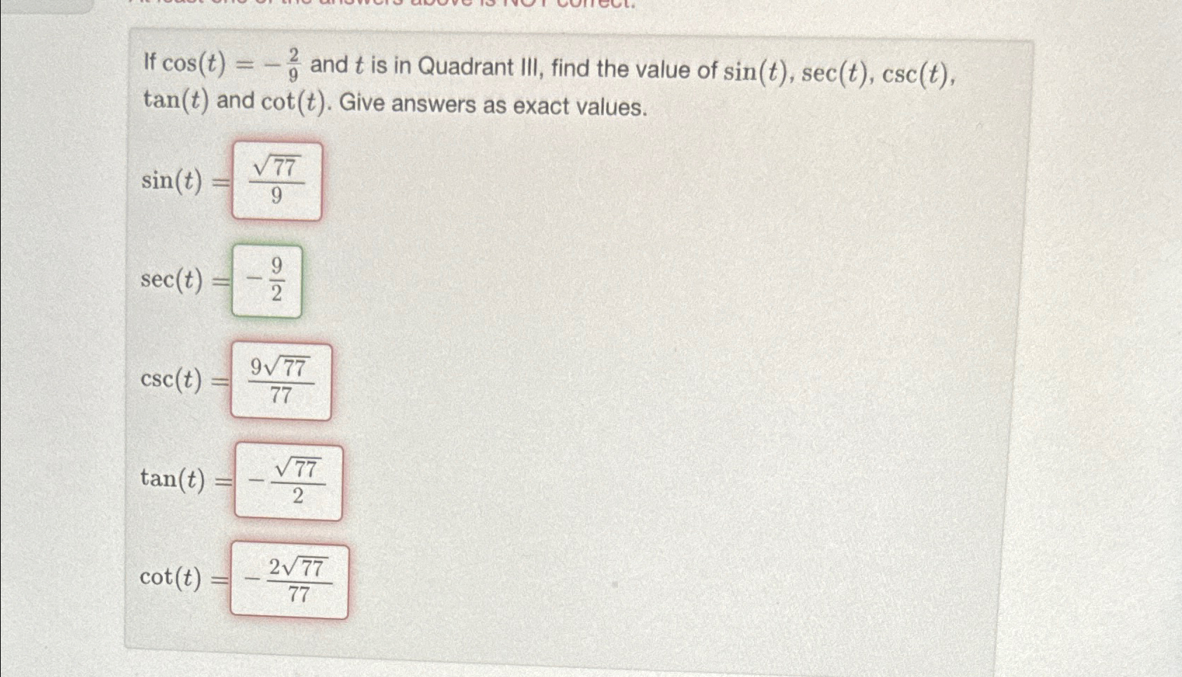 Solved If cos(t)=29 ﻿and t ﻿is in Quadrant III, find the