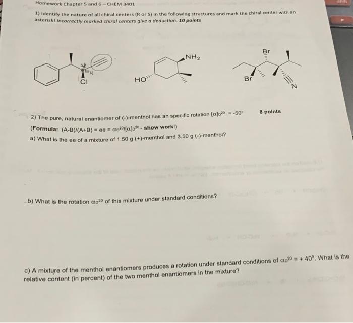 Solved Homework Chapter 5 And 6 - CHEM 3401 1) Identify The | Chegg.com