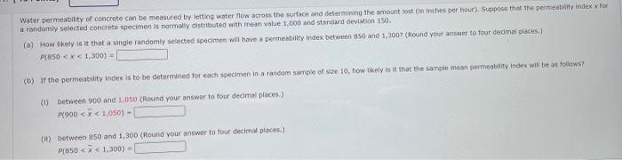 Solved Water permeability of concrete can be micasured by | Chegg.com