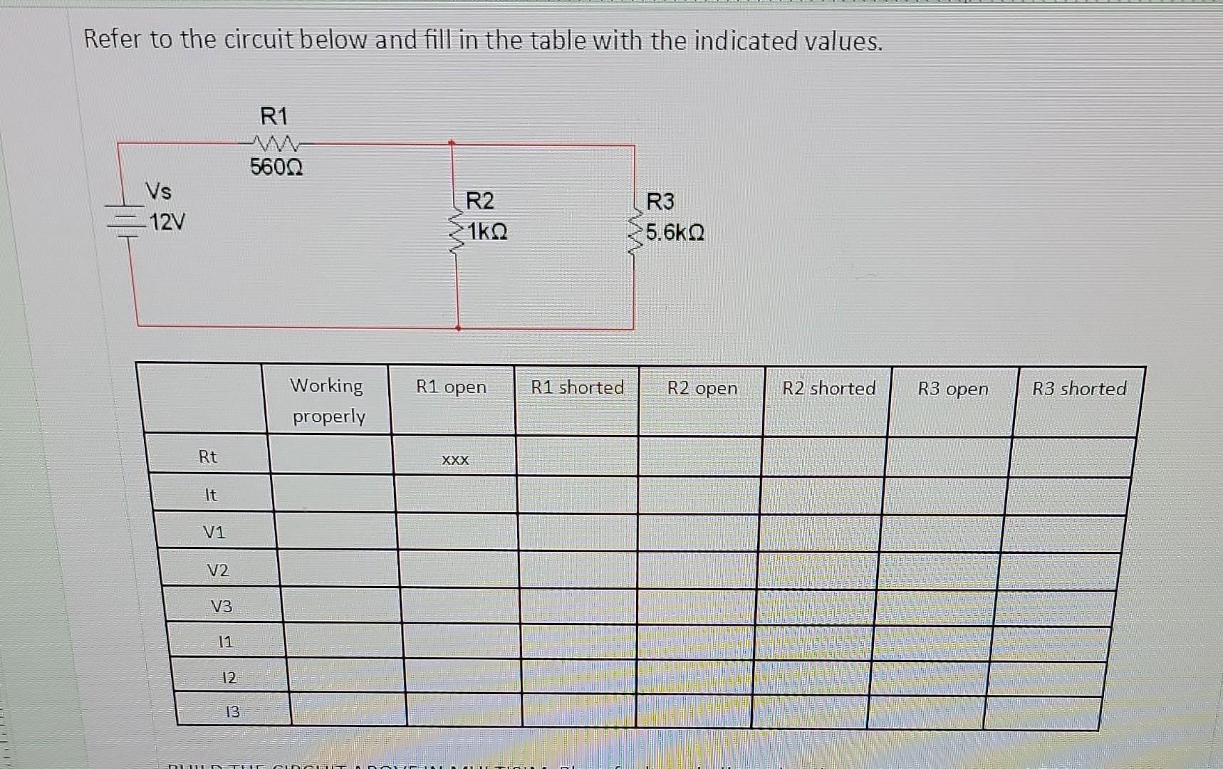 Solved Refer to the circuit below and fill in the table with | Chegg.com