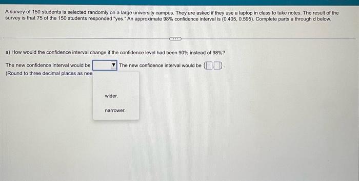 Solved A survey of 150 students is selected randomly on a | Chegg.com