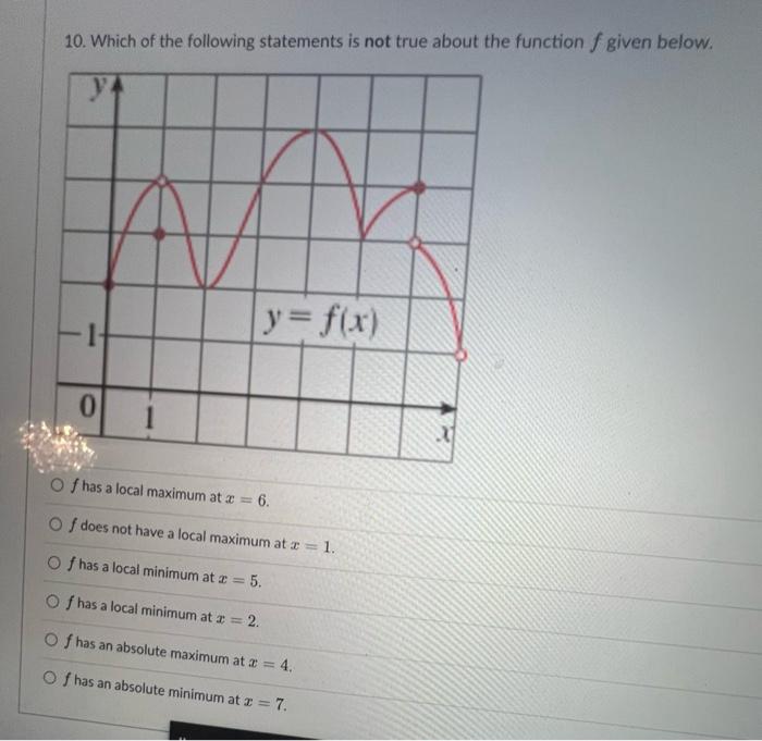 Solved 10. Which Of The Following Statements Is Not True | Chegg.com