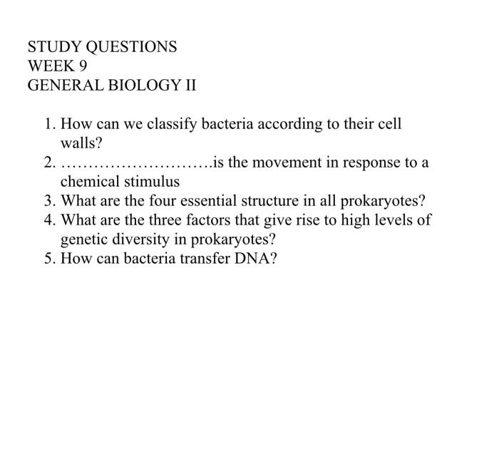 Solved STUDY QUESTIONS WEEK 9 GENERAL BIOLOGY II 1. How Can | Chegg.com