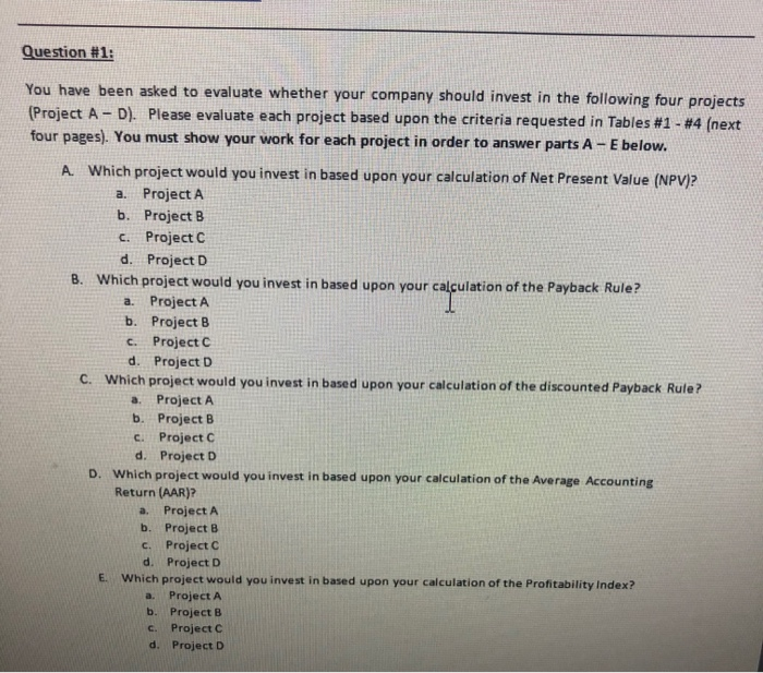 Solved Question #1: You have been asked to evaluate whether | Chegg.com
