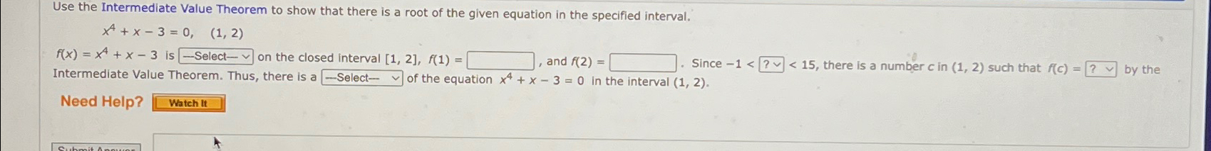 Solved Use the Intermediate Value Theorem to show that there | Chegg.com
