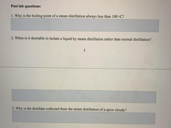 Solved Post lab questions: 1. Why is the boiling point of a | Chegg.com