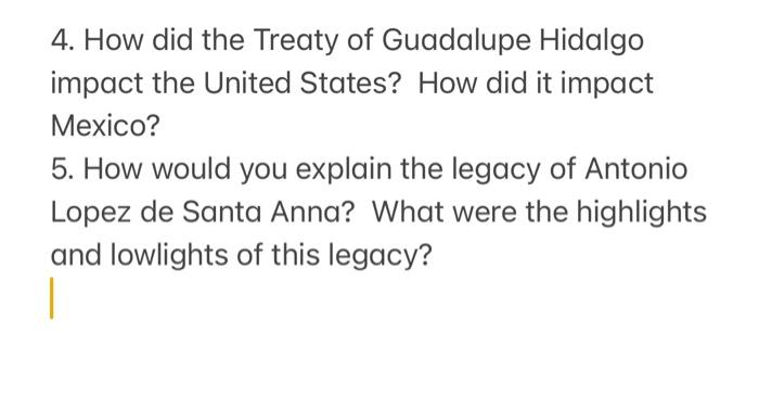 4. How did the Treaty of Guadalupe Hidalgo impact the | Chegg.com