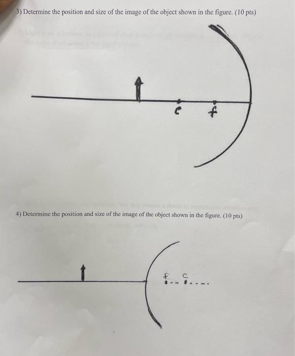3) Determine the position and size of the image of | Chegg.com