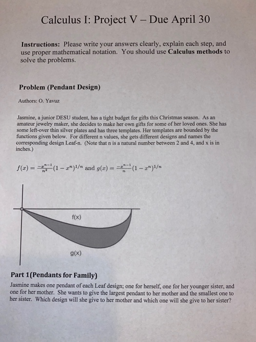 Calculus Project Examples Calculus I: Project V - Due April 30 Instructions: | Chegg.com