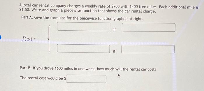 Solved A local car rental company charges a weekly rate of | Chegg.com