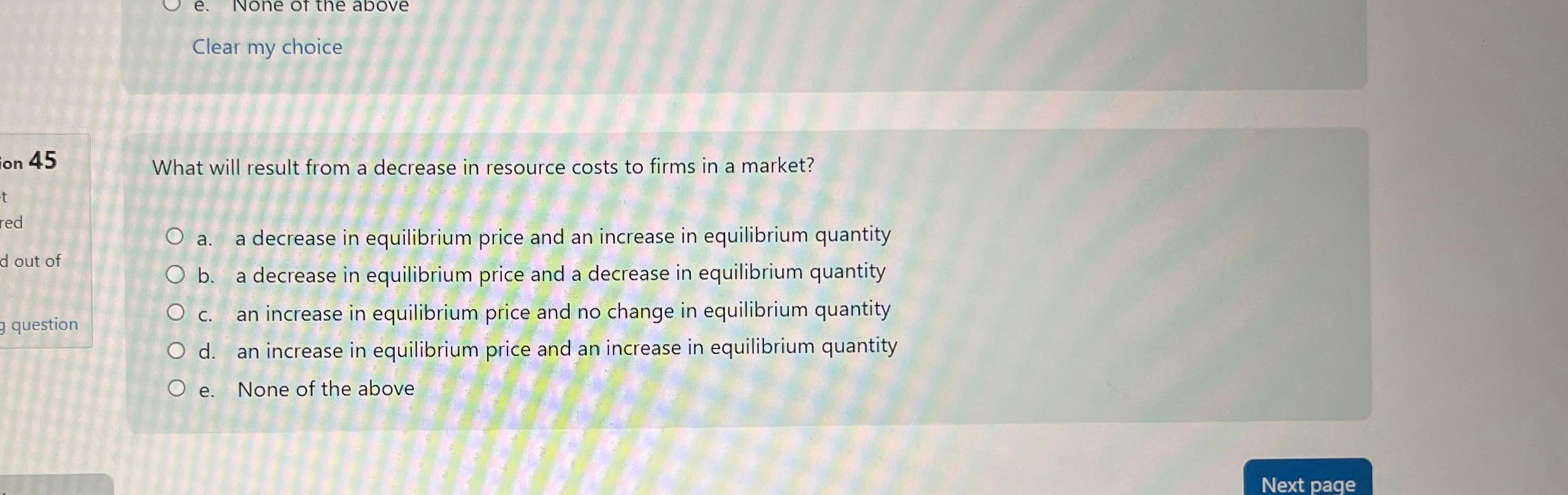 Solved Clear my choiceWhat will result from a decrease in | Chegg.com