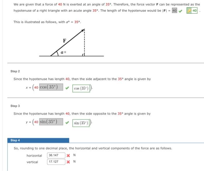 Solved We are given that a force of 40 N is exerted at an | Chegg.com