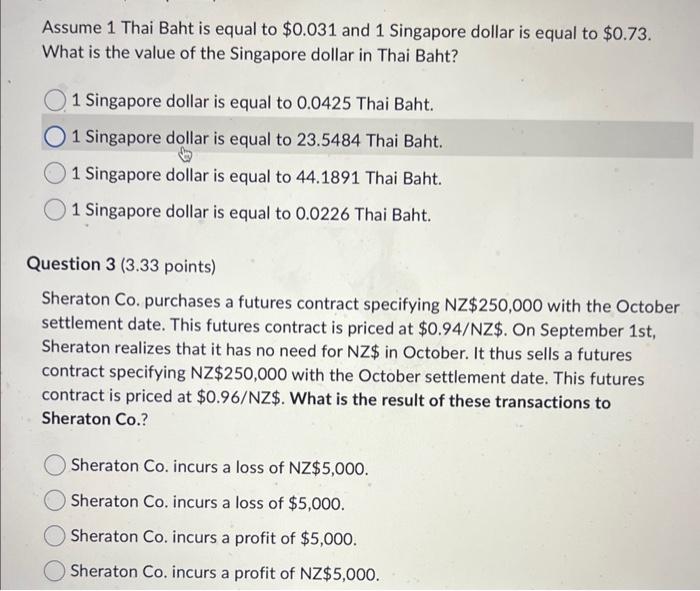 solved-assume-1-thai-baht-is-equal-to-0-031-and-1-singapore-chegg