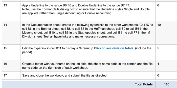 Step Instructions Points Possible 1 0 2 10 Open the | Chegg.com