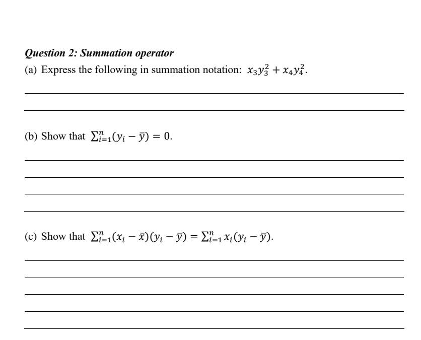 Solved Question 2: Summation operator (a) Express the | Chegg.com