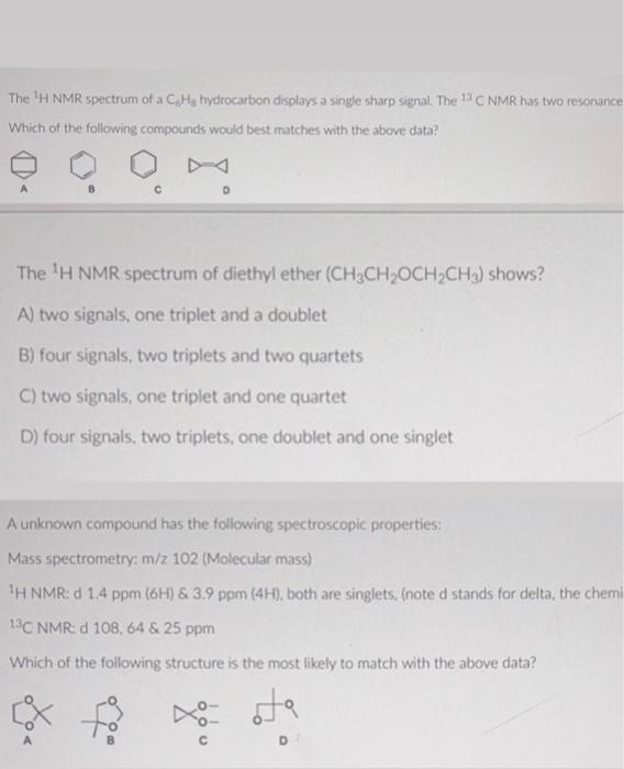 Solved Fiest Question Reads: The 1H NMR Spectrum Of A C.He | Chegg.com