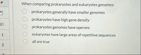 Solved When comparing prokaryotes and eukaryotes | Chegg.com