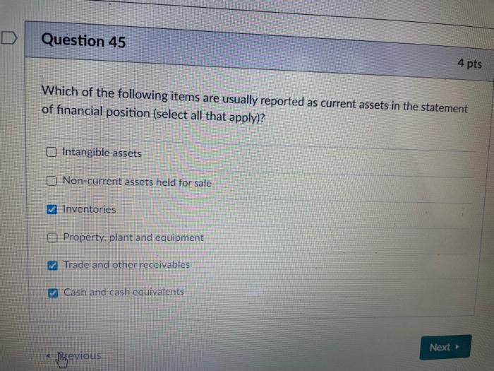 Solved D Question 45 4 pts Which of the following items are | Chegg.com
