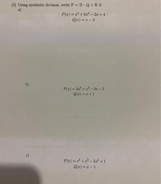 Solved 3 Using Synthetic Division Write P D Q R If P Chegg Com