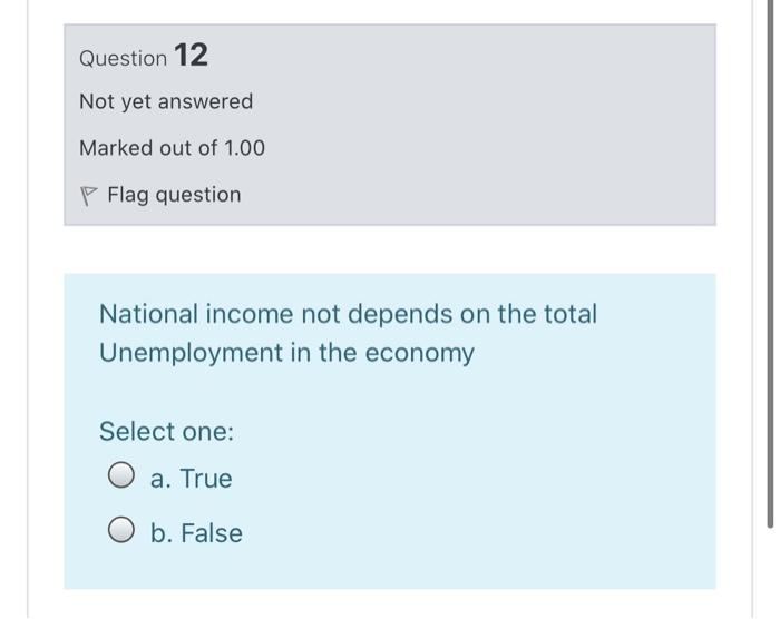 Solved Question 12 Not yet answered Marked out of 1.00 P | Chegg.com