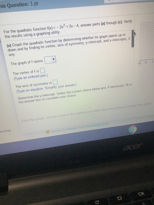 Solved Determine, without graphing, whether the given | Chegg.com