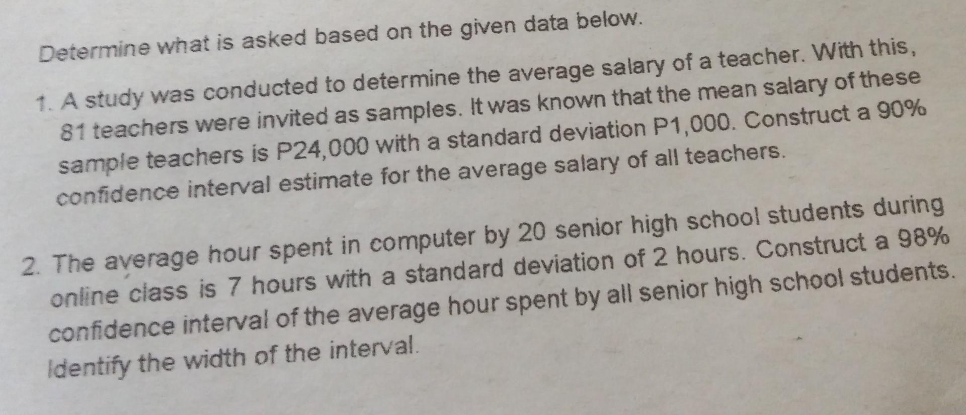 Solved Determine what is asked based on the given data | Chegg.com