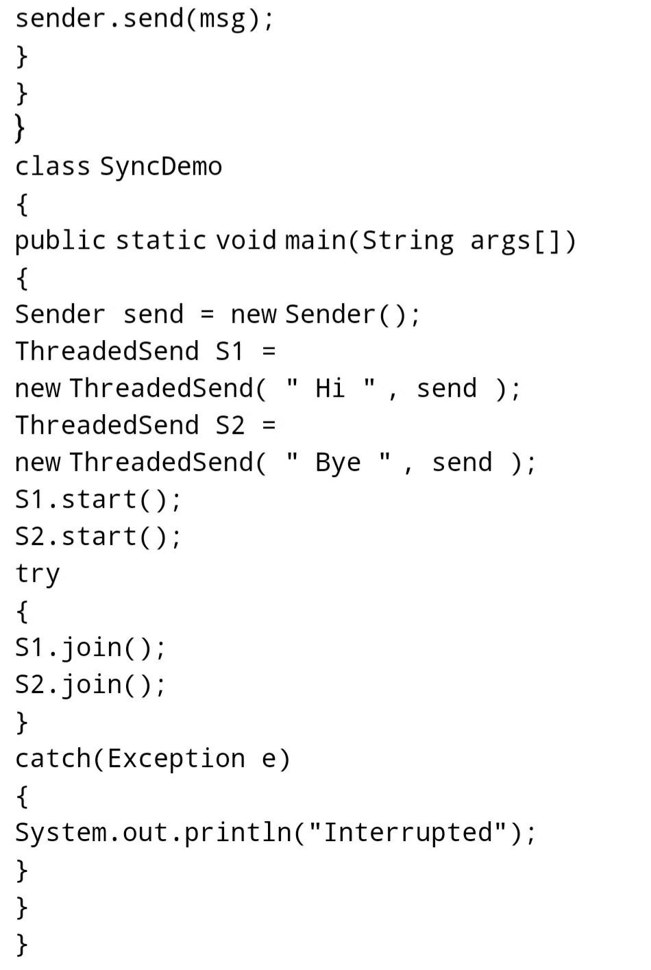 Solved import java.io.*; import java.util.*; class Sender { | Chegg.com