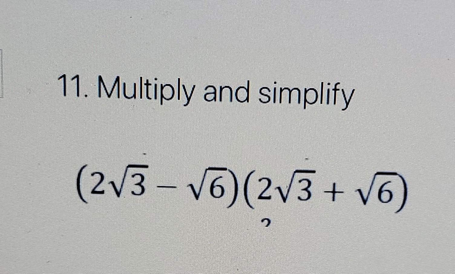 solved-11-multiply-and-simplify-23-6-23-6-chegg