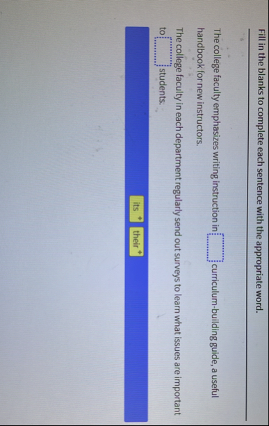 Solved Fill in the blanks to complete each sentence with | Chegg.com