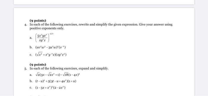 Solved 9 Points 4 In Each Of The Following Exercises Chegg Com