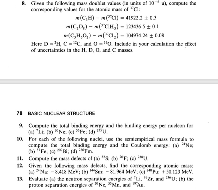 Solved 8 Given The Following Mass Doublet Values In Uni Chegg Com