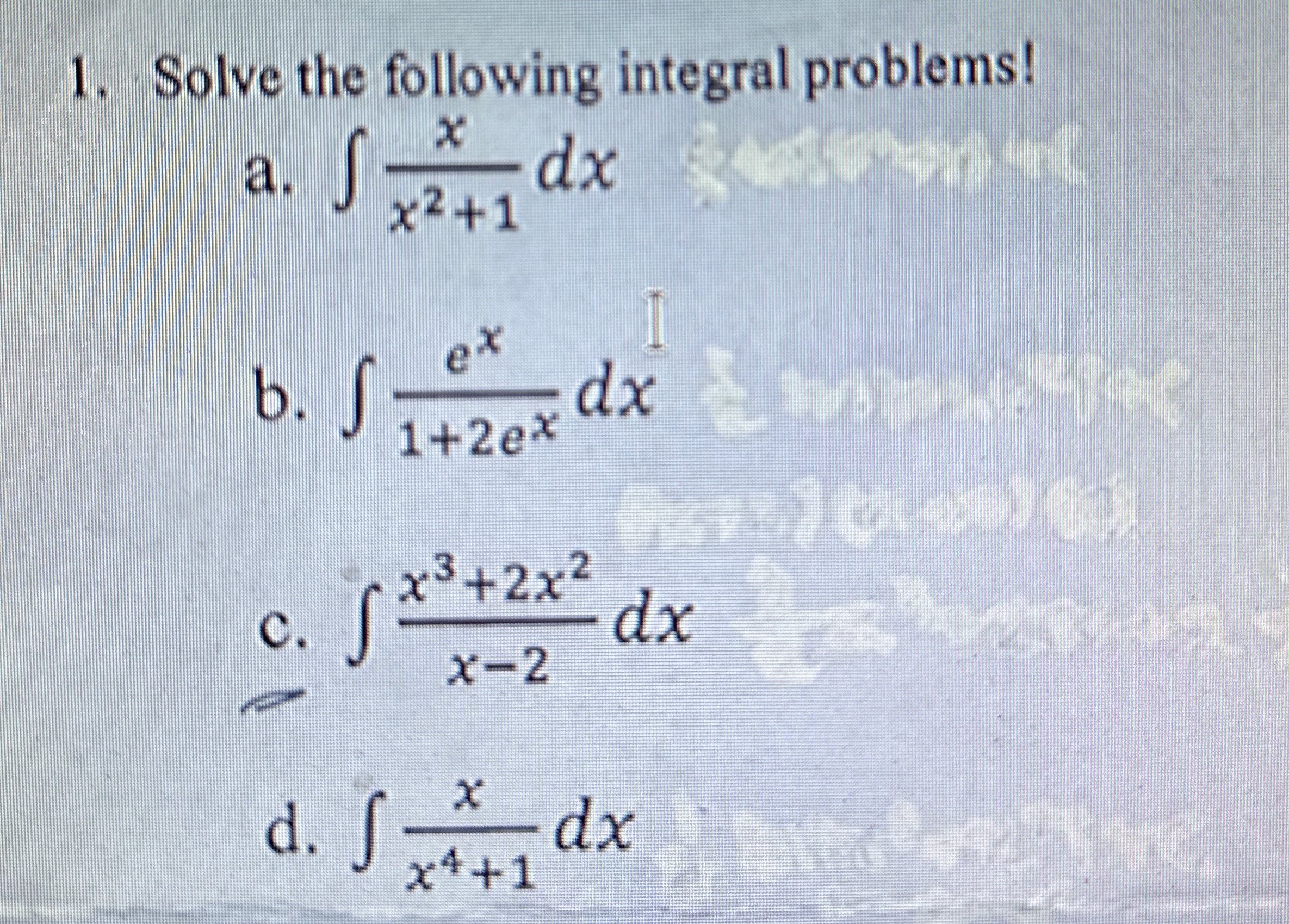 Solved Solve the following integral | Chegg.com