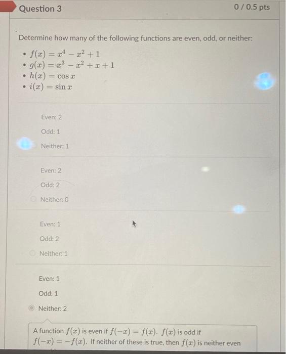 Solved Question 3 0/0.5 pts o Determine how many of the | Chegg.com