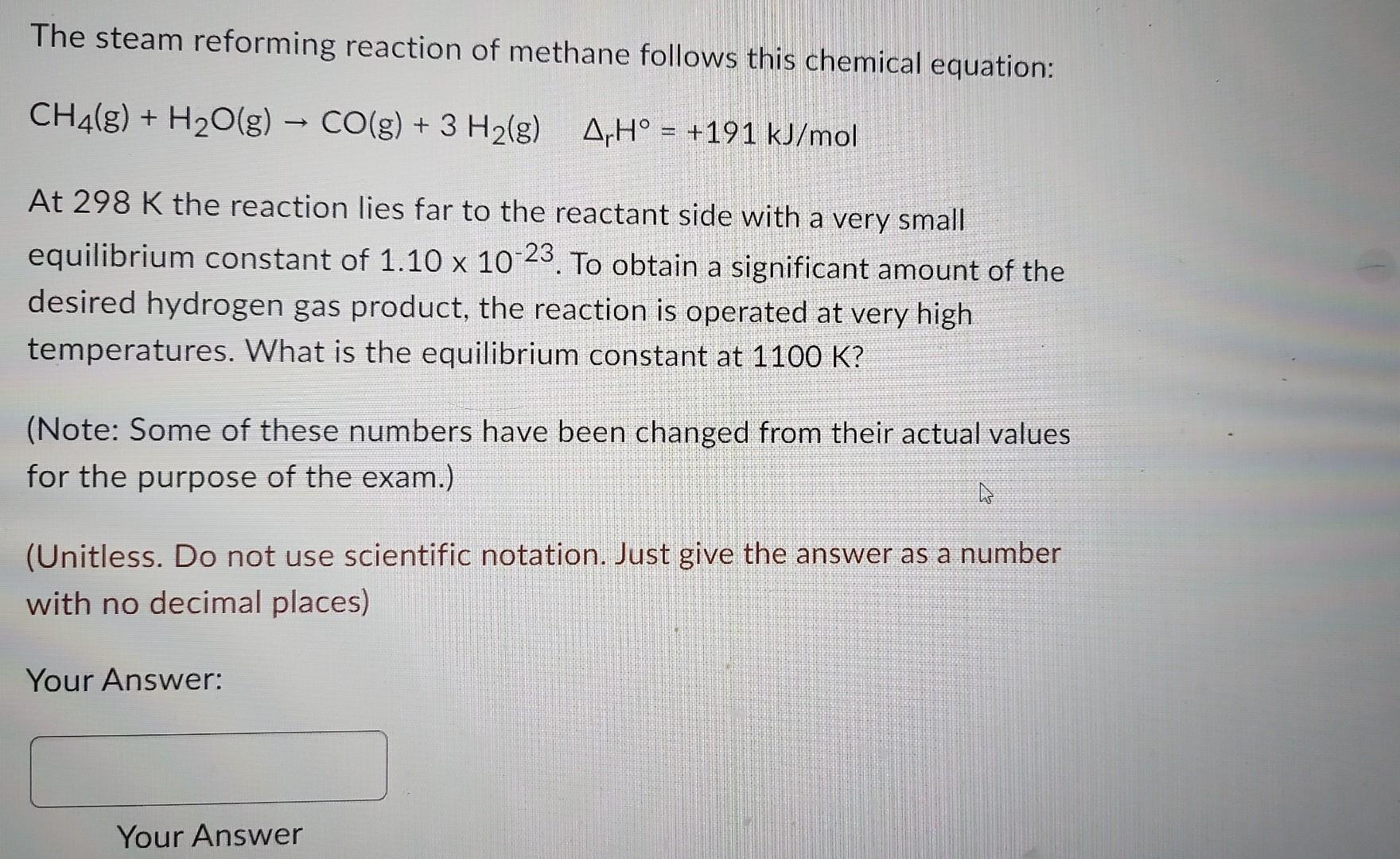 Solved The steam reforming reaction of methane follows this